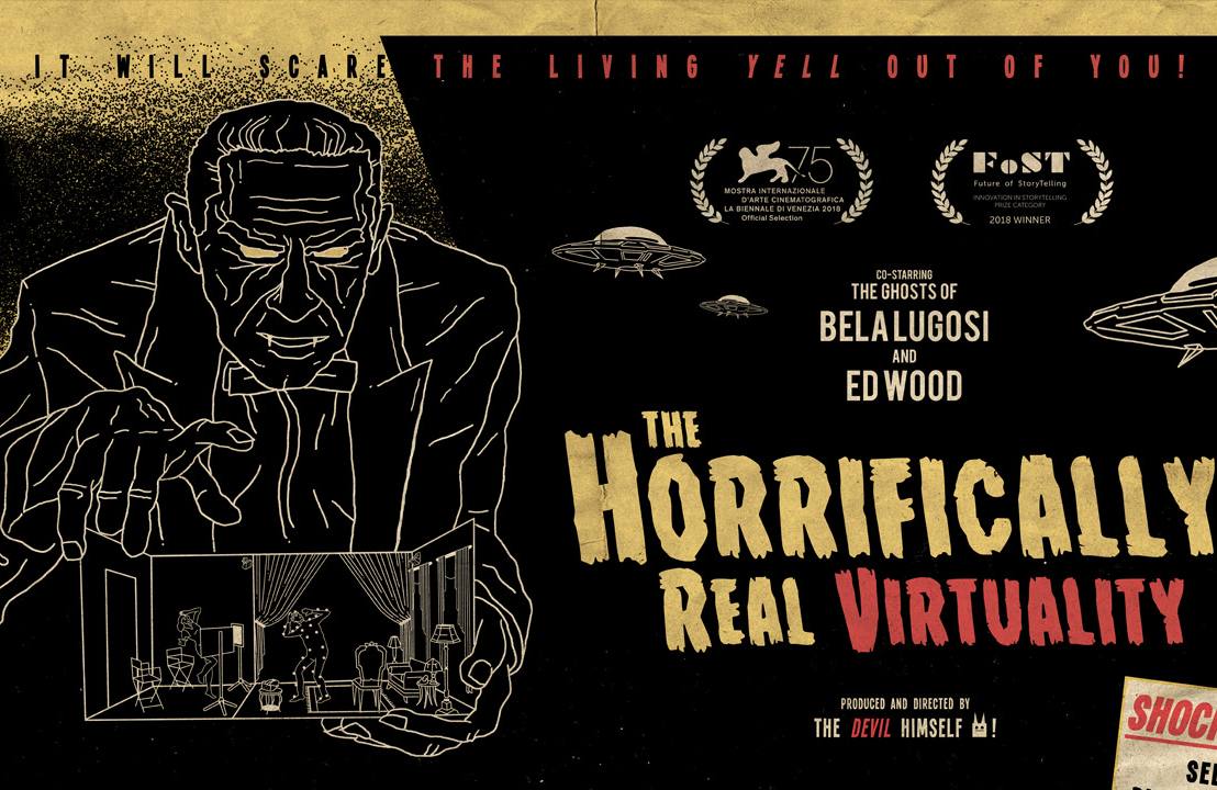 The horrifically real virtuality